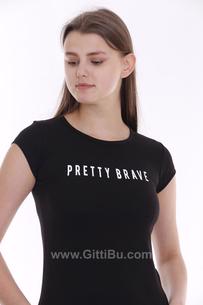 Hipatu Siyah Pretty Brave Baskılı Kadın Tişört